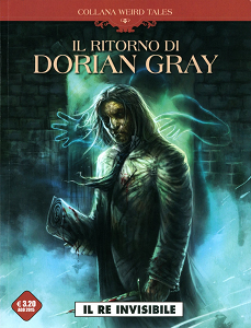 Il Ritorno Di Dorian Gray - Il Re Invisibile