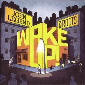 John Legend & The Roots - Wake Up (2010) {G.O.O.D./Columbia} **[RE-UP]**