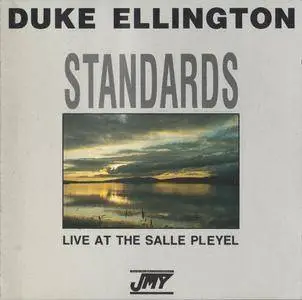 Duke Ellington - Standards: Live At The Salle Pleyel [Recorded 1969] (1991)