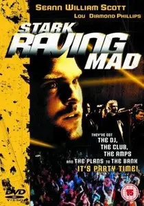 Stark Raving Mad
