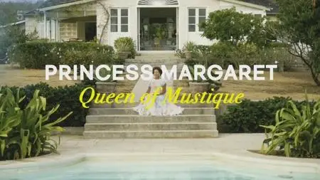 Channel 5 - Princess Margaret: Queen of Mustique (2021)