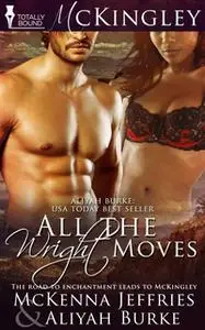 «All the Wright Moves» by Aliyah Burke,Mckenna Jeffries