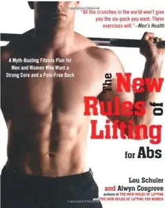 The New Rules of Lifting for Abs [Repost]