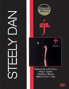 Classic Albums: Steely Dan - Aja (2008)