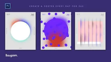 Baugasm™ Series #6 - Design 3 Different Posters With Abstract Gradient Shapes in Photoshop