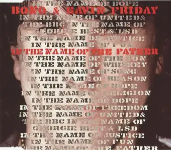 Bono & Gavin Friday - In The Name Of The Father (Germany CD5) (1994) {Island}