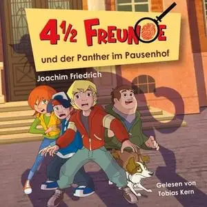 «4 1/2 Freunde - 02: und der Panther im Pausenhof» by Joachim Friedrich