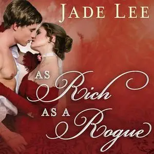 «As Rich as a Rogue» by Jade Lee