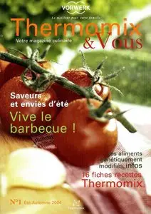 Thermomix et vous N° 01 - Ete/Automne 2004
