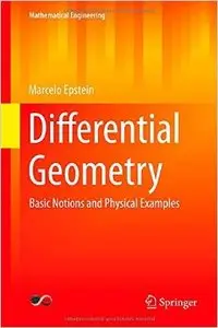 Differential Geometry: Basic Notions and Physical Examples