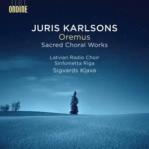Latvian Radio Choir feat. Sigvards Klava - Oremus (2019)