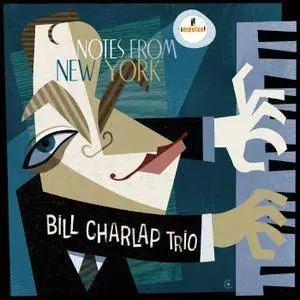 Bill Charlap Trio - Notes From New York (2016) [Official Digital Download 24bit/96kHz]