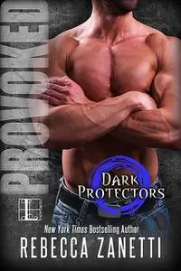 «Provoked» by Rebecca Zanetti