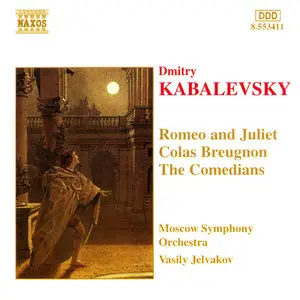 Dmitri Kabalevsky  - Colas Breugnon , The Comedians , Romeo and Juliet