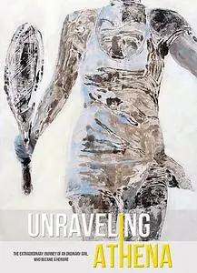 Unraveling Athena: The Champions of Women's Tennis (2019)