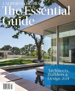 California Homes - The Essential Guide of Architects, Builders & Design 2024
