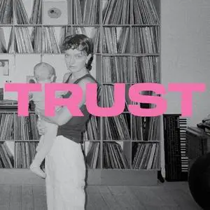 Astrid Engberg - Trust (2023) [Official Digital Download]