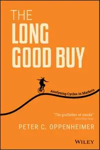 The Long Good Buy: Analysing Cycles in Markets