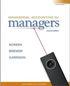 Managerial Accounting for Managers (2nd edition) [Repost]