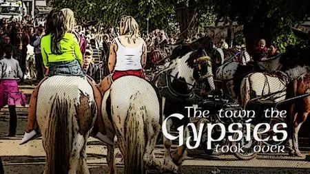 Ch5. - The Town the Gypsies Took Over (2019)