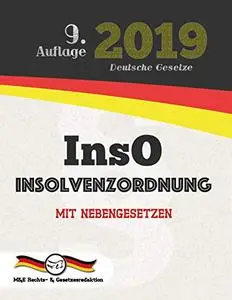 InsO - Insolvenzordnung 2019: Mit Nebengesetzen