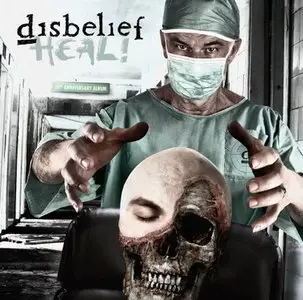 Disbelief - Heal (2010) 