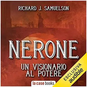 «Nerone» by Richard J. Samuelson