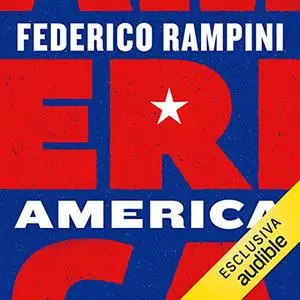 «America» by Federico Rampini