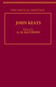 John Keats: The Critical Heritage