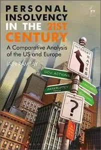 Personal Insolvency in the 21st Century: A Comparative Analysis of the US and Europe