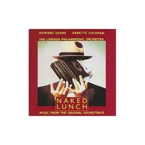Naked Lunch: Music From The Original Soundtrack  1992