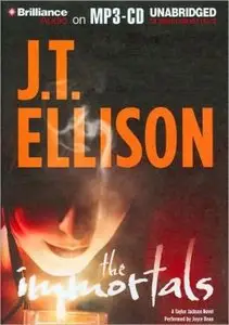J. T. Ellison - The Immortals