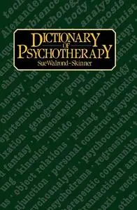 Dictionary of Psychotherapy