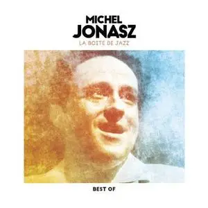 Michel Jonasz - La Boite De Jazz: Best Of... (2018) {MJM/Sony Music France}