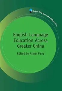 English Language Education Across Greater China