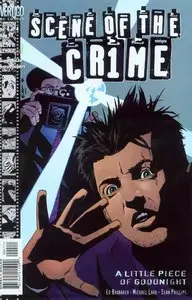 Scene Of The Crime - A Little Piece Of Goodnight 4