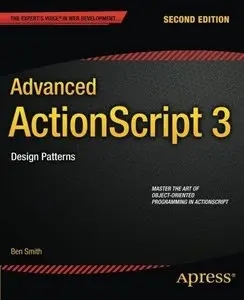 Advanced ActionScript 3: Design Patterns, 2nd edition