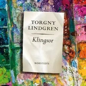 «Klingsor» by Torgny Lindgren