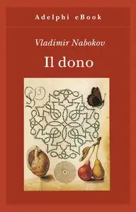 Il dono - Vladimir Nabokov