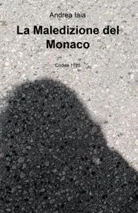 La Maledizione del Monaco