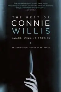 The Best of Connie Willis: Award-Winning Stories