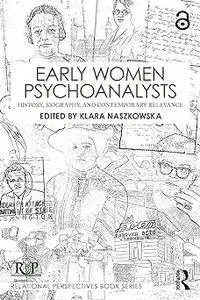 Early Women Psychoanalysts