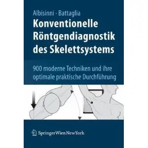 Konventionelle Röntgendiagnostik des Skelettsystems