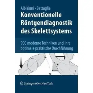 Konventionelle Röntgendiagnostik des Skelettsystems
