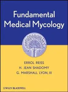 Fundamental Medical Mycology (Repost)