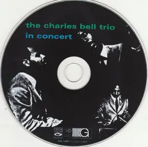 Charles Bell - In Concert (1963) {Gateway-- Fresh Sound FSR1630 rel 2004}