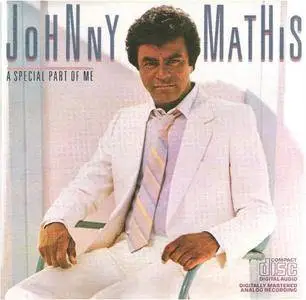 Johnny Mathis - A Special Part Of Me (1984) [Reissue 1990]