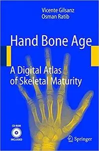 Hand Bone Age: A Digital Atlas of Skeletal Maturity