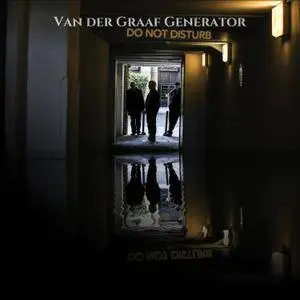 Van Der Graaf Generator - Do Not Disturb (2016)