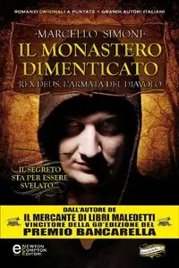 Marcello Simoni - Il monastero dimenticato. Rex Deus. L'armata del diavolo (Rex Deus Saga Vol. 3)